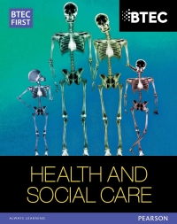 Omslagafbeelding: BTEC First Health and Social Care Student Book Library edition 1st edition 9781446901359