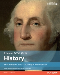Cover image: Edexcel GCSE (9-1) History British America  1713-1783: Empire and Revolution library edition 1st edition 9781292127293