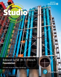 Cover image: Studio Edexcel GCSE French Foundation Student Book library edition 1st edition 9781292117829