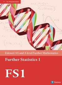 Cover image: Pearson Edexcel AS and A level Further Mathematics Further Statistics 1 Textbook + e-book 1st edition 9781292183374