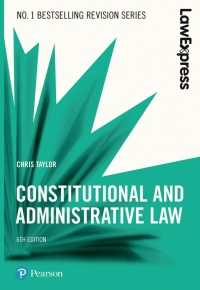 Cover image: Law Express: Constitutional and Administrative Law 6th edition 9781292210100