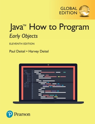 Cover image: Java How to Program, Early Objects, Global Edition 11th edition 9781292223858