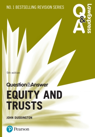 Omslagafbeelding: Law Express Question and Answer: Equity and Trusts 5th edition 9781292253794