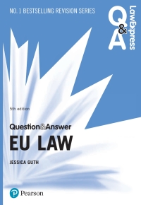 Cover image: Law Express Question and Answer: EU Law 5th edition 9781292258997