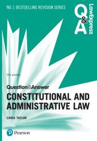 Titelbild: Law Express Question and Answer:  Constitutional and Administrative Law 5th edition 9781292259116