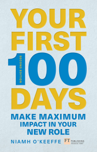 表紙画像: Your First 100 Days 2nd edition 9781292274256