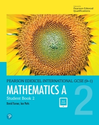 Immagine di copertina: Pearson Edexcel International GCSE (9-1) Mathematics A Student Book 2 1st edition 9780435183059