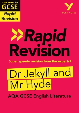 Cover image: York Notes RAPID AQA GCSE (Revision Guide) Jekyll and Hyde - for 2026, 2027 exams 1st edition 9781292270890