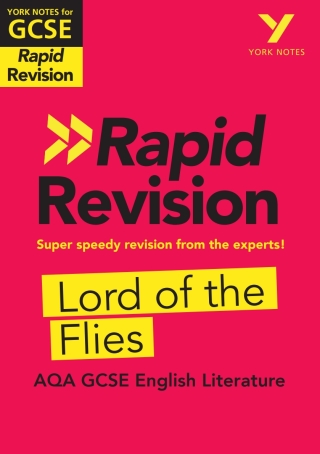 Cover image: York Notes for AQA GCSE (9-1) Rapid Revision Guide: Lord of the Flies - catch up, revise and be ready for the 2025 and 2026 exams 1st edition 9781292270913