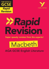 Omslagafbeelding: York Notes for AQA GCSE (9-1) Rapid Revision Guide: Macbeth - catch up, revise and be ready for the 2025 and 2026 exams 1st edition 9781292270876