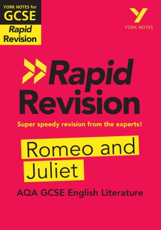 Cover image: York Notes for AQA GCSE (9-1) Rapid Revision Guide: Romeo and Juliet - catch up, revise and be ready for the 2025 and 2026 exams 1st edition 9781292270906