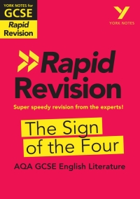 Cover image: York Notes for AQA GCSE (9-1) Rapid Revision: The Sign of the Four eBook Edition 1st edition 9781292270968