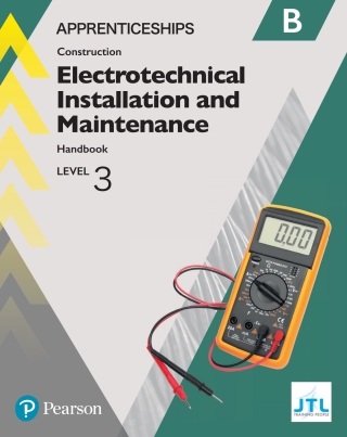 表紙画像: Apprenticeship Level 3 Electrotechnical (Installation and Maintainence) Learner Handbook B 1st edition 9781292259819
