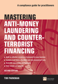 Cover image: Mastering Anti-Money Laundering and Counter-Terrorist Financing 2nd edition 9781292282350