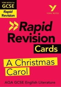 Omslagafbeelding: York Notes for AQA GCSE Rapid Revision Cards: A Christmas Carol catch up, revise and be ready for and 2023 and 2024 exams and assessments 1st edition 9781292273648