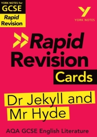 Titelbild: York Notes for AQA GCSE Rapid Revision Cards: The Strange Case of Dr Jekyll and Mr Hyde catch up, revise and be ready for and 2023 and 2024 exams and assessments 1st edition 9781292273655