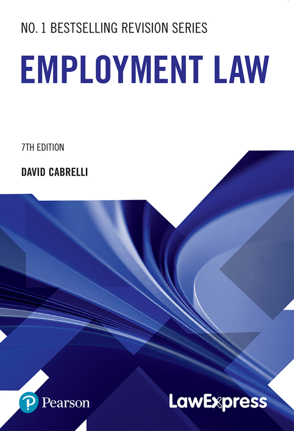 Law Express: Employment Law 7th Edition