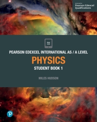 Imagen de portada: Pearson Edexcel International AS Level Physics Student Book 1st edition 9781292244877