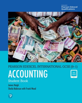 Cover image: Pearson Edexcel International GCSE (9–1) Accounting Student Book 1st edition 9780435189655