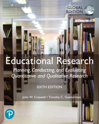 Cover image: Educational Research: Planning, Conducting, and Evaluating Quantitative and Qualitative Research, Global Edition 6th edition 9781292337807