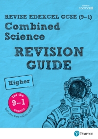 Cover image: Revise Edexcel GCSE (9-1) Combined Science Higher Revision Guide 1st edition 9781292339672