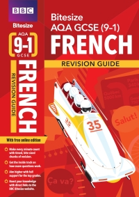 Cover image: BBC Bitesize AQA GCSE (9-1) French Revision Guide 1st edition 9781292339870