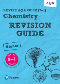 Cover image: Revise AQA GCSE (9-1) Chemistry Higher Revision Guide 1st edition 9781292340111