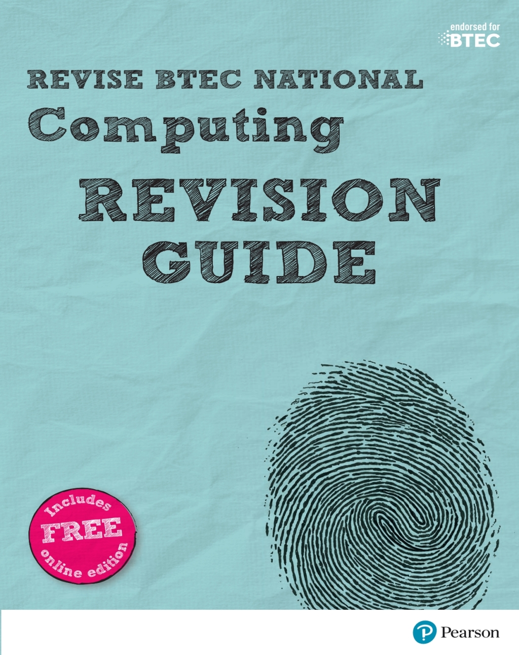 Revise BTEC National Computing Revision Guide 1st Edition