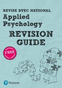 Immagine di copertina: Revise BTEC National Applied Psychology Revision Guide 1st edition 9781292340388