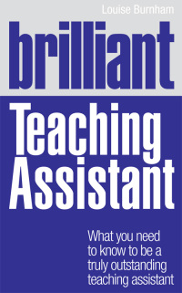 Immagine di copertina: Brilliant Teaching Assistant 1st edition 9780273734420
