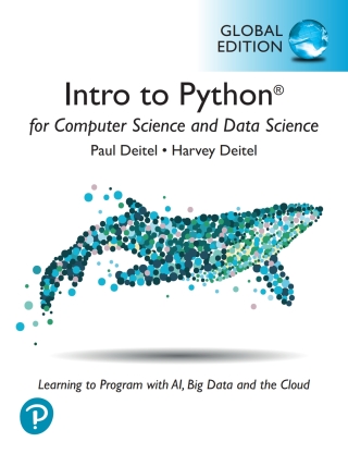 Cover image: Intro to Python for Computer Science and Data Science: Learning to Program with AI, Big Data and The Cloud, Global Edition 1st edition