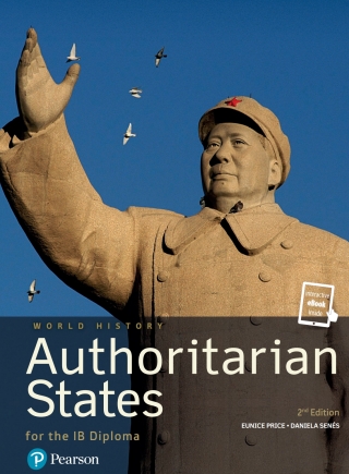 Cover image: Pearson Baccalaureate History: Authoritarian States 1st edition 9781292102573