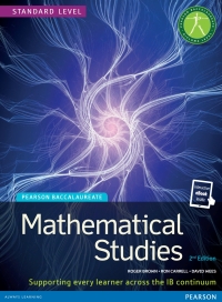 Cover image: Pearson Baccalaureate Mathematical Studies 2e uPDF 1st edition 9781447938477