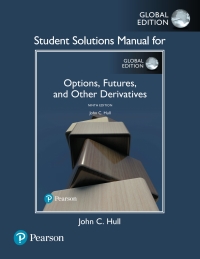 Imagen de portada: Student Solutions Manual for Options, Futures, and Other Derivatives, Global Edition 9th edition 9781292249179
