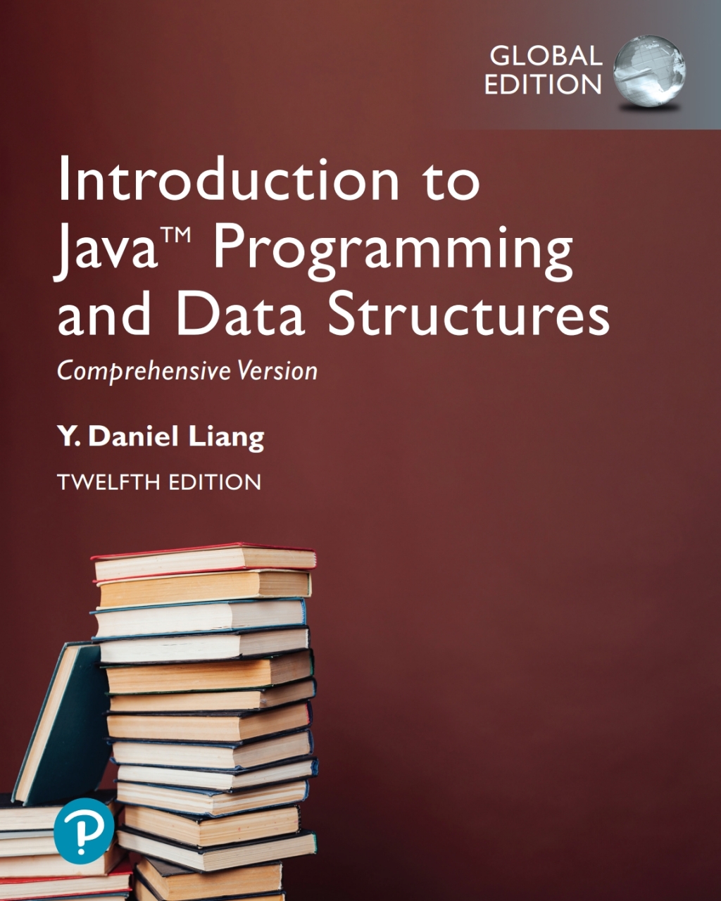 Introduction to Java Programming and Data Structures  Comprehensive Version  Global Edition - 12th Edition (eBook)