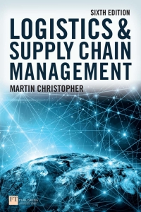 Cover image: Logistics and Supply Chain Management 6th edition 9781292416182