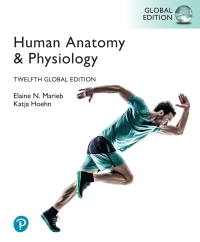 Human Anatomy &amp; Physiology, Global Edition