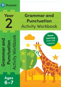 Cover image: Pearson Learn at Home Grammar & Punctuation Activity Workbook Year 2 Kindle 1st edition 9781292427966