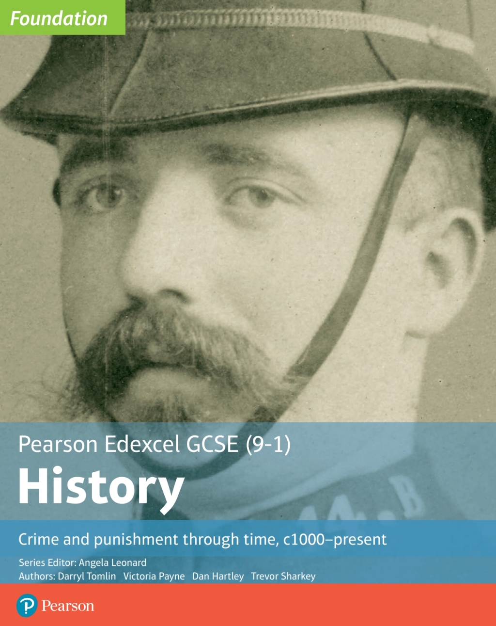 Edexcel GCSE (9-1) History Foundation Crime and punishment through time, c1000–present 1st Edition