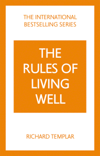 Cover image: The Rules of Living Well: A Personal Code for a Healthier, Happier You, 2nd edition 2nd edition 9781292435640