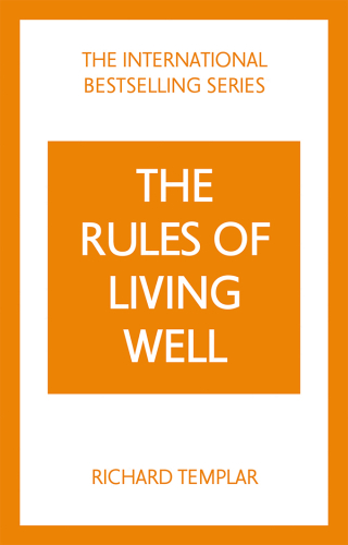 Cover image: The Rules of Living Well: A Personal Code for a Healthier, Happier You 2nd edition 9781292435640