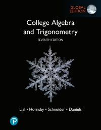 Cover image: College Algebra and Trigonometry, Global Edition 7th edition 9781292444192
