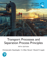 Cover image: Transport Processes and Separation Process Principles, Global Edition 5th edition 9781292445915