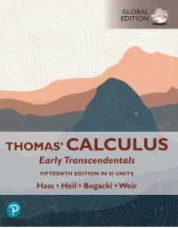 Cover image: Thomas' Calculus: Early Transcendentals, SI Units, Global Edition 15th edition 9781292725901