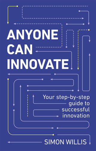 Cover image: Anyone Can Innovate 1st edition 9781292736167
