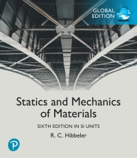 Cover image: Statics and Mechanics of Materials, SI Units 6th edition 9781292460208