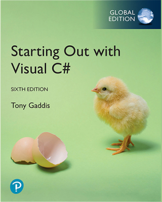 Cover image: Starting out with Visual C#, Global Edition 6th edition 9781292738888