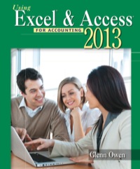 Cover image: Using Microsoft Excel and Access 2013 for Accounting 4th edition 9781285183466