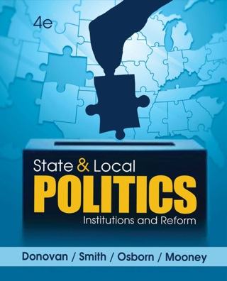 Cover image: State and Local Politics: Institutions and Reform 4th edition 9781305227958