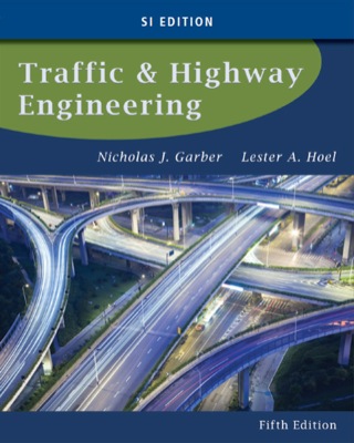 Cover image: Traffic and Highway Engineering, SI Edition 5th edition 9781133607083